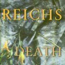 Reichs, Kathy. Death Du Jour