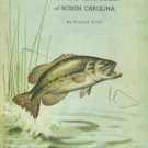 King, Willis. Important Food And Game Fishes Of North Carolina