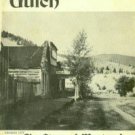 Pace, Dick, and Cosens, Sindy. Golden Gulch: The Story Of Montana's Fabulous Alder Gulch