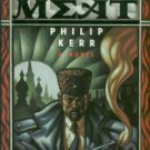 Kerr, Philip. Dead Meat