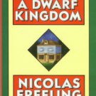 Freeling, Nicolas. A Dwarf Kingdom