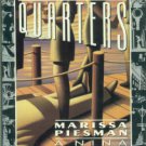 Piesman, Marissa. Close Quarters: A Nina Fischman Mystery