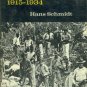 Schmidt, Hans. The United States Occupation Of Haiti, 1915-1934