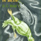 Brod, D. C. Masquerade In Blue