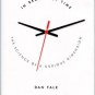 Falk, Dan. In Search Of Time: The Science Of A Curious Dimension
