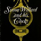 Willard, John Ware. Simon Willard And His Clocks