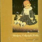 Smith, Patricia R. Modern Collector Dolls [First Series]