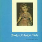 Smith, Patricia R. Modern Collector Dolls: Second Series