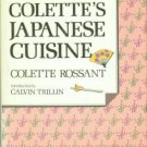 Rossant, Colette. Colette's Japanese Cuisine
