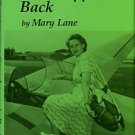 Lane, Mary. Soaring On A Grasshopper's Back