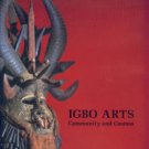 Attah, Alexander Okwudor. Igbo Arts: Community And Cosmos