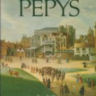 Pepys, Samuel. The Illustrated Pepys: Extracts From The Dairy