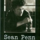 Kelly, Richard T. Sean Penn: His Life And Times