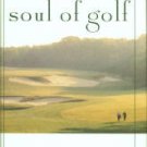 Hallberg, William. The Soul Of Golf