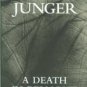 Junger, Sebastian. A Death In Belmont