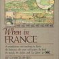 Sinclair-Stevenson, Christopher. When In France