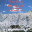 Tibetan Administrative Office Of The Potala, Ed. The Potala: Holy Palace In The Snow Land
