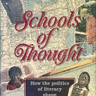Brown, Rexford G. School Of Thought: How The Politics Of Literacy Shape Thinking In The Classroom