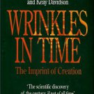 Smoot, George, and Davidson, Keay. Wrinkles In Time