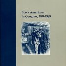 Ragsdale, Bruce A, and Treese, Joel D. Black Americans In Congress, 1870-1989