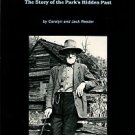 Reeder, Carolyn and Jack. Shenandoah Secrets: The Story Of The Park's Hidden Past