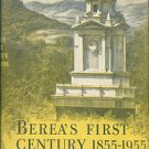 Peck, Elisabeth S. Berea's First Century, 1855-1955