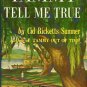 Sumner, Cid Ricketts. Tammy, Tell Me True