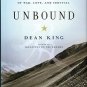 King, Dean. Unbound: A True Story Of War, Love, And Survival
