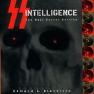 Blandford, Edmund L. SS Intelligence: The Nazi Secret Service