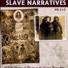 Payseur, Stephen, editor. North Carolina Slave Narratives, Vol 2 J-Z: A Folk History Of Slavery...