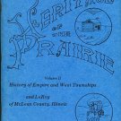 Heritage Of The Prairie, Volume II: A History Of LeRoy And The Empire And West Townships