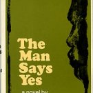 McCall, Dan. The Man Says Yes