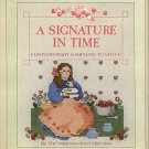 The Vanessa-Ann Collection. A Signature In Time: Contemporary Samplers To Stitch