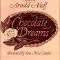 Adoff, Arnold. Chocolate Dreams: Poems