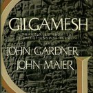 Gardner, John, translator. Gilgamesh: Translated From The Sin-leqi-unninni Version
