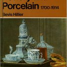 Hillier, Bevis. Pottery And Porcelain, 1700-1914; England, Europe, And North America