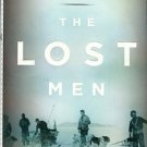 Tyler-Lewis, Kelly. The Lost Men: The Harrowing Saga Of Shackleton's Ross Sea Party