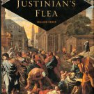 Rosen, William. Justinian's Flea: Plague, Empire, And The Birth Of Europe