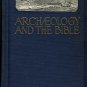 Barton, George A. Archaeology And The Bible