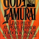 Prange, Gordon W. God's Samurai: Lead Pilot At Pearl Harbor