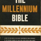 Biederwolf, William Edward. The Millennium Bible: Being A Help To The Study Of The Holy Scriptures