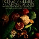 Schneider, Elizabeth. Uncommon Fruits & Vegetables: A Commonsense Guide