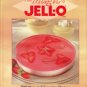 The Magic Of Jell-O: 100 New And Favorite Recipes Celebrating 100 Years Of Fun With Jell-O
