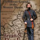 Bush, Bryan S. Lloyd Tilghman: Confederate General In The Western Theatre