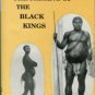 Hole, Hugh Marshall. The Passing Of The Black Kings