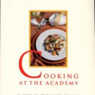 Bloom, Thomas A, and Robinette, Johnathan. Cooking At The Academy