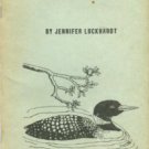 Luckhardt, Jennifer. Cry Of The Loon [poems]