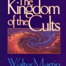 Martin, Walter. The Kingdom Of The Cults