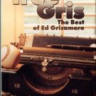 Grisamore, Ed. True Gris: The Best Of Ed Grisamore