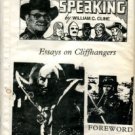 Cline, William C. Serials-ly Speaking: Essays On Cliffhangers